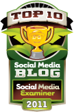 Check out Social Media Examiner’s Top Ten Social Media Blogs for 2011
