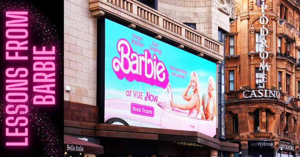 Decoding Success: Unveiling Marketing Lessons from Barbie’s Blockbuster Summer Movie